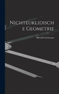 Nichteuklidische Geometrie