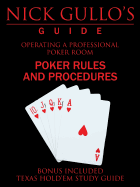 Nick Gullo's Guide: Operating a Professional Poker Room