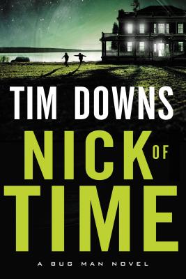 Nick of Time - Downs, Tim