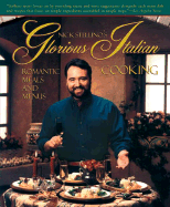 Nick Stellino's Glorious Italian Cooking - Stellino, Nick