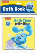 Nickelodeon Blue's Clues & You!: Bath Time with Blue Bath Book