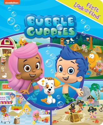 Nickelodeon Bubble Guppies: First Look and Find - Pi Kids