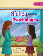 Nickey and the Psychologist: A story about Social Anxiety