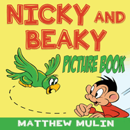 Nicky and Beaky: Picture Book