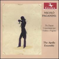 Nicol Paganini: Tre Duetti Concertanti per Violino e Fagatto - Apollo Ensemble