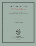 Nicolai de Cusa Opera Omnia / Nicolai de Cusa Opera Omnia. Volumen IV. - Nikolaus Von Kues, and Wilpert, Paul (Editor)