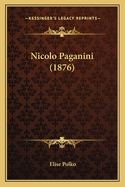 Nicolo Paganini (1876)