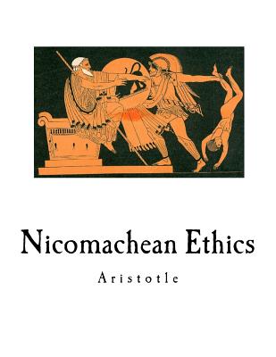 Nicomachean Ethics - Ross, W D (Translated by), and Aristotle