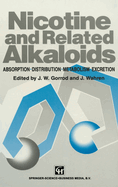 Nicotine and Related Alkaloids: Absorption, Distribution, Metabolism and Excretion