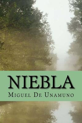 Niebla - Sara Lopez (Editor), and De Unamuno, Miguel