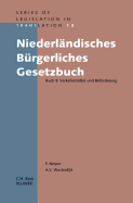 Niederl?ndiches B?rgerliches Gesetzbuch: Buch 8 Verkehrsmittel und Befrderung