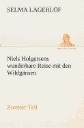 Niels Holgersens wunderbare Reise mit den Wildgnsen
