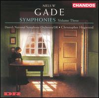 Niels W. Gade: Symphonies, Vol. 3 - Danish National Symphony Orchestra; Christopher Hogwood (conductor)