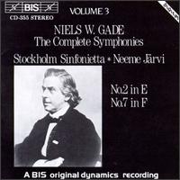 Niels W.Gade: The Complete Symphonies, Vol. 3  - Stockholm Sinfonietta; Neeme Jrvi (conductor)