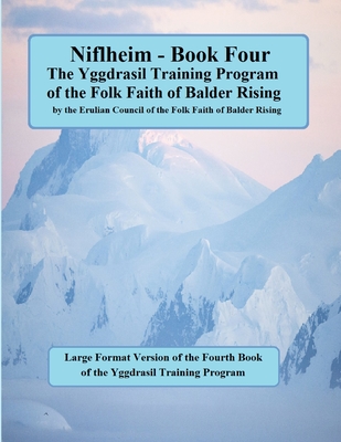 Niflheim Large Format: Yggdrasil Training Program - Blumetti, Robert, and Goodman, Rober (Editor), and Fucetola, Ralph (Editor)