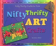 Nifty Thrifty Art Crafts