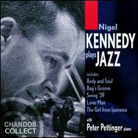 Nigel Kennedy Plays Jazz - Nigel Kennedy