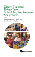 Nigerian National Home-Grown School Feeding Programme Sourcebook