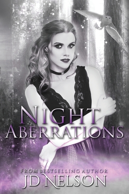 Night Aberrations - Nelson, Jd