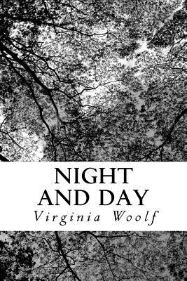 Night and Day - Virginia Woolf