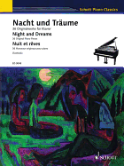 Night and Dreams: 36 Original Pieces Schott Piano Classics