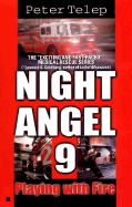 Night Angel Nine 2: Playing with Fire