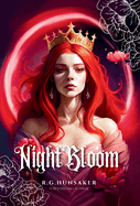 Night Bloom: Book One in the Night Bloom Saga