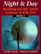 Night & Day: Reading for the Adult Learner of ESL/Efl