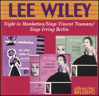 Night in Manhattan/Sings Vincent Youmans/Sings Irving Berlin - Lee Wiley