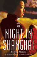 Night in Shanghai - Mones, Nicole