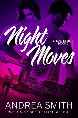 Night Moves - Smith, Andrea