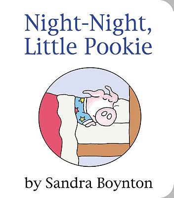Night-Night, Little Pookie - Boynton, Sandra