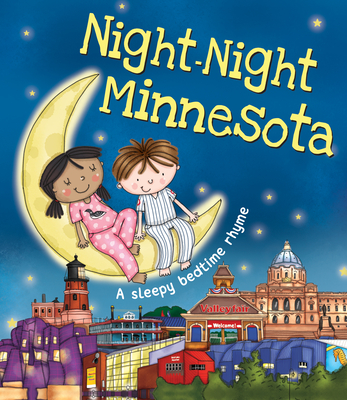 Night-Night Minnesota - Sully, Katherine, and Poole, Helen (Illustrator)