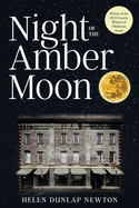 Night of the Amber Moon