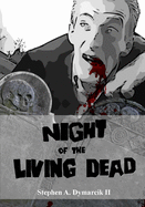 Night of the Living Dead: A Graphic Novel