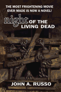 Night of the Living Dead - Russo, John