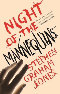Night of the Mannequins: A Tor.com Original - Jones, Stephen Graham