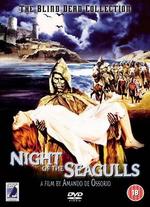 Night of the Seagulls - Amando De Ossorio