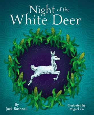 Night of the White Deer - Bushnell, Jack