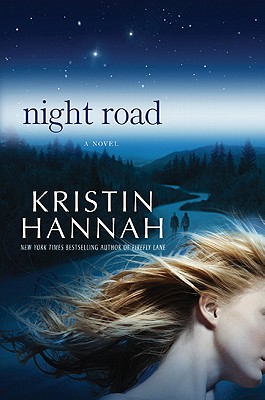 Night Road - Hannah, Kristin