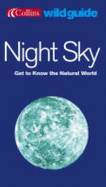 Night Sky: Get to Know Your Natural World
