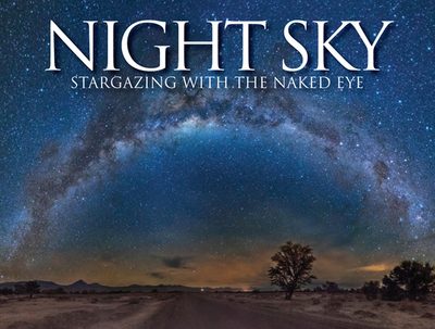 Night Sky: Stargazing with the Naked Eye - Harvey, Robert
