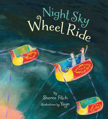 Night Sky Wheel Ride - Acheson, Alison