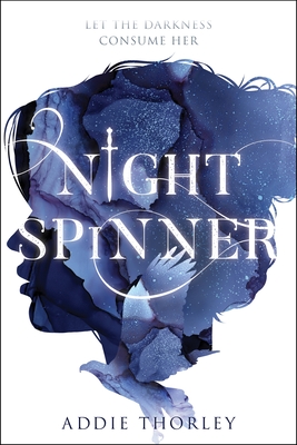 Night Spinner - Thorley, Addie