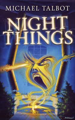 Night Things - Talbot, Michael