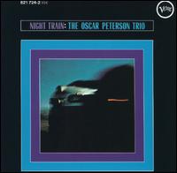 Night Train - Oscar Peterson Trio