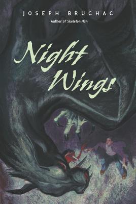 Night Wings - Bruchac, Joseph