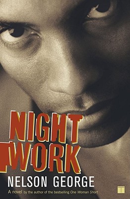 Night Work - George, Nelson