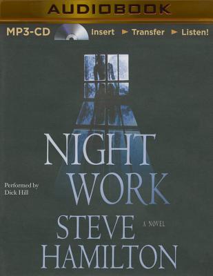 Night Work - Hamilton, Steve, and Hill, Dick (Read by)