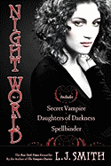 Night World #01: Secret Vampire/Daughters of Darkness/Spellbinder - Smith, L J